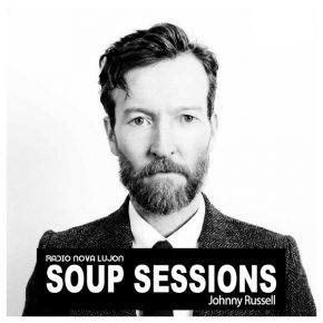 22.09.17 Soup Sessions with Johnny Russell