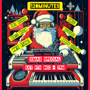 120 Minutes Xmas Special ~ 09.12.23 #live